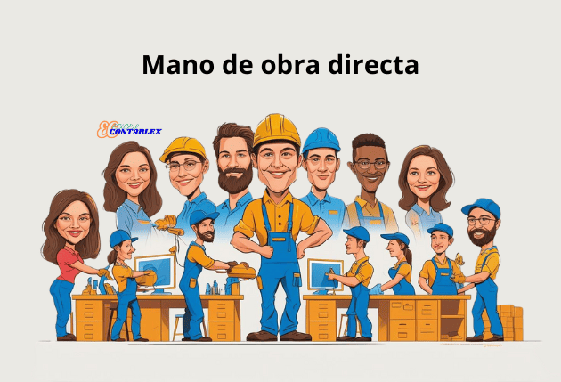 Mano de obra directa Elementos de la Contabilidad de Costos