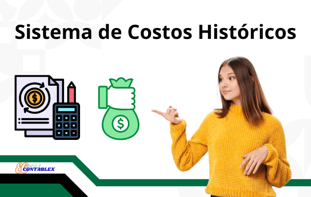 Sistema de Costos Históricos Sistema de Costos Históricos