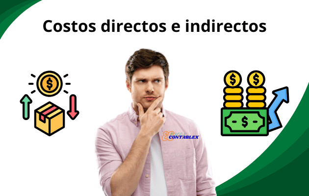 Costos directos e indirectos Costos directos e indirectos
